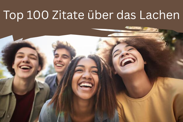 Zitate über das Lachen